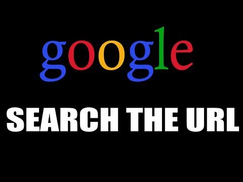 Google [06] - Search The URL Or Link