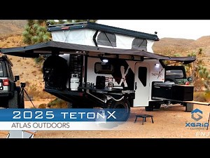 2025 Atlas Outdoors TetonX - Overlanding Camper Highlights