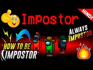 🔥 How To Be An IMPOSTOR in Among Us Every Time | Best Secret Tricks | Among Us IMPOSTOR