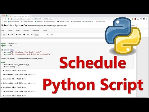How to Schedule a Python Code to Run Every Hour, Day, Minute (Timer in Python)
