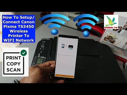 How To Setup/Connect Canon Pixma TS3450 Wireless Printer To WIFI Network
