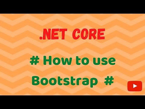 Part 43 - How To Use Bootstrap In ASP.NET Core MVC