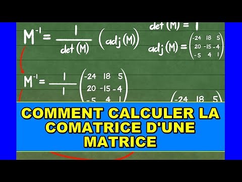 COMMENT CALCULER LA COMMATRICE D'UNE MATRICE 3x3