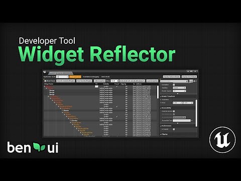 Unreal Engine Widget Reflector Tutorial