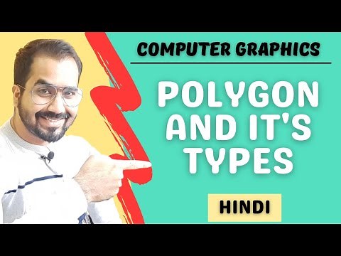 Polygon and it's Types Explained in Hindi l Computer Graphics Course