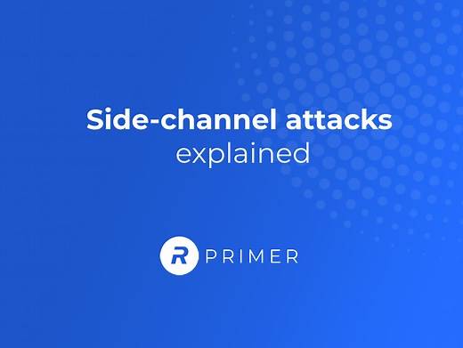 Side-channel attacks explained: everything you need to know