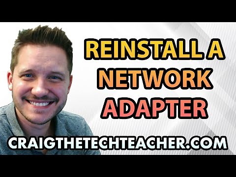 How To Reinstall A Network Card Adapter On Windows 10 (2022)