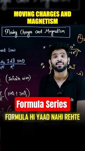 Moving Charges And Magnetism Class 12 🔥 | All Formulas Series | Physics Chapter 4