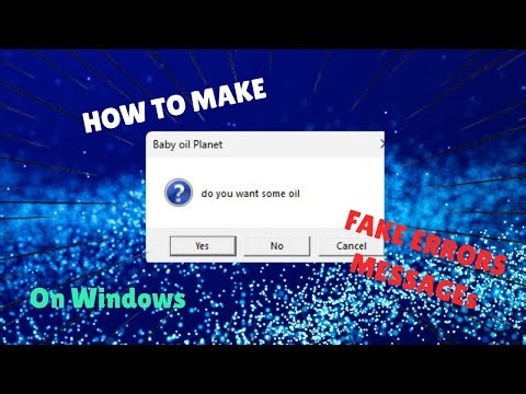 How to Make a Fake Error Message (Windows)