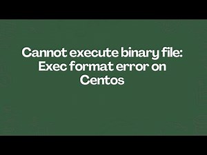 Cannot execute binary file: Exec format error on Centos