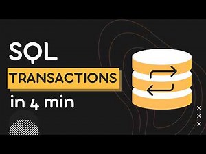 Understand SQL Transactions in 5 Minutes