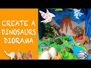 Diorama Tutorial: Dinosaurs Diorama
