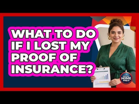 What To Do If I Lost My Proof Of Insurance?