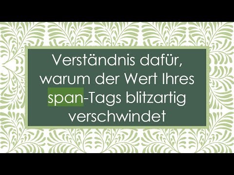 Verständnis dafür, warum der Wert Ihres span-Tags blitzartig verschwindet