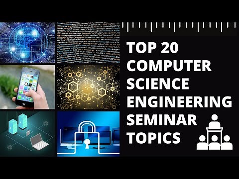Computer Science Engineering Seminar Topics | Top 20 Computer Seminar Topics | Engineering Katta