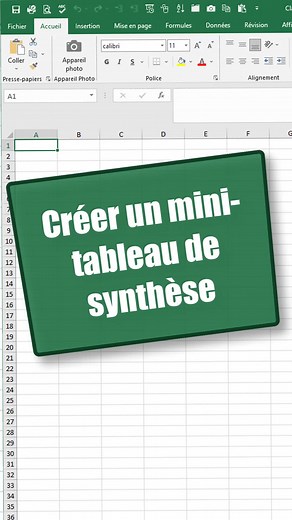 Créer un mini tableau de synthèse sur Excel