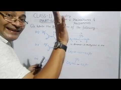 Class 12: Chemistry: NAMING OF ALKYL HALIDES USING IUPAC 