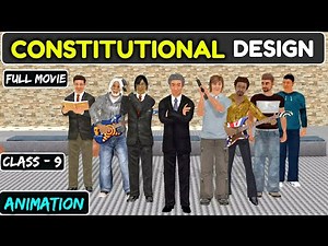 Constitutional Design Class 9 | Animation | Civics Class 9 Chapter 2 | Constitutional Design
