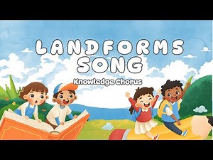 Types of Landforms for Kids | Mountains, Plains, Valleys, Plateaus & More | Knowledge Chorus