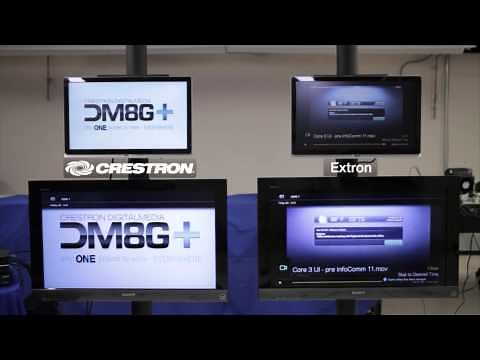 Crestron DM vs Extron