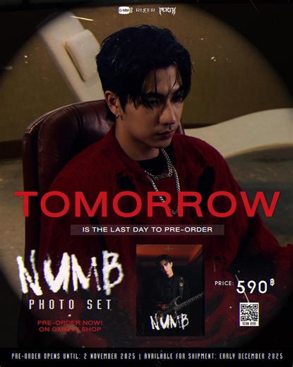 GMMTV on Instagram: "พรุ่งนี้วันสุดท้าย! ถ้าไม่อยากพลาดความเท่ของเพิร์ธ ต้องรีบกดพรีออเดอร์ NUMB PHOTO SET | PERTH TANAPON ตอนนี้เลย! NUMB PHOTO SET | PERTH TANAPON PRICE: 590฿ Pre-order opens now until November 2, 2025. All purchase orders will be shipped sequentially starting on early December 2025. Scan QR code or click link on GMMTV instagram bio to shop at GMMTV SHOP website. #Numb_PERTHftPaperPlanesMV #PerthTanapon #RISERMUSIC #GMMTV"