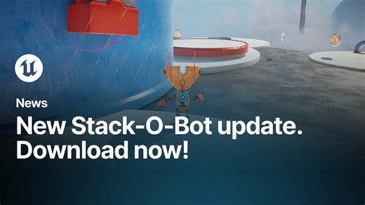 Dive into the rebuilt Stack-O-Bot sample in Unreal Engine 5.6🤖 Explore a new level packed with the latest engine features, gameplay upgrades, and developer insights to stack up your game creation skills: https://epic.gm/updated-stack-o-bot-5-6 | Unreal Engine