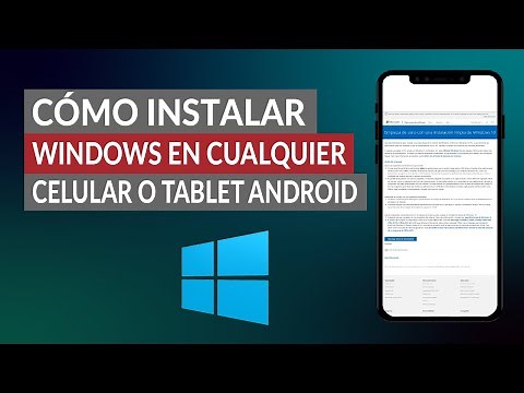 How to Install Windows on Any Android Phone or Tablet?