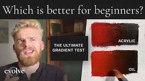 Learning Art with Acrylic vs Oil Paint — Evolve Artist