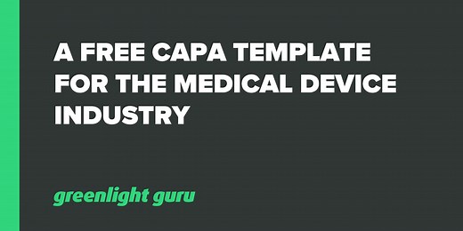 Free CAPA Template for Medical Devices [Downloadable]