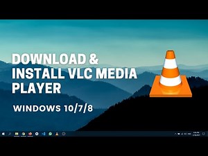 How To Download & Install VLC Media Player in Windows 10