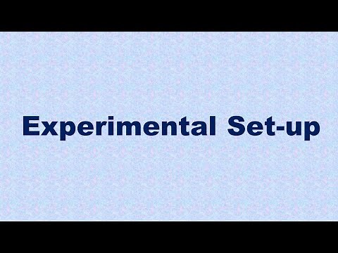 Experimental Set-up Definition and Example