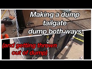 This trailer dumps both ways! How to DIY a dump trailer tailgate (and get thrown out of dump)!