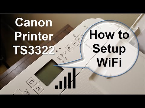Canon PIXMA TS3322 Printer Wireless (WiFi) Setup!