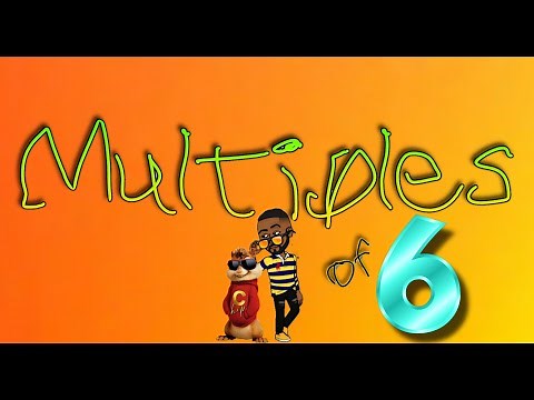 Multiples of 6