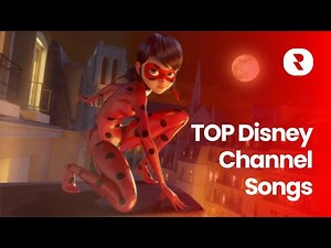 Top Most Viewed Disney Channel Songs