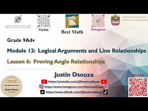 Proving Angle Relationships | Logical Arguments and Line Relationships |