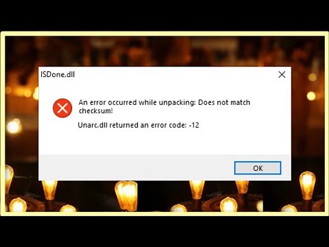ISDone.dll - Unarc.dll Returned An Error Code 12 - An Error Occurred While Unpacking