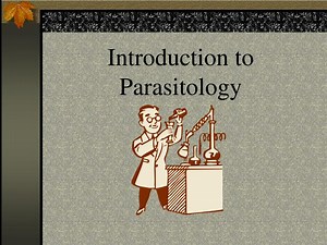 PPT - Introduction to Parasitology PowerPoint Presentation, free download - ID:162925