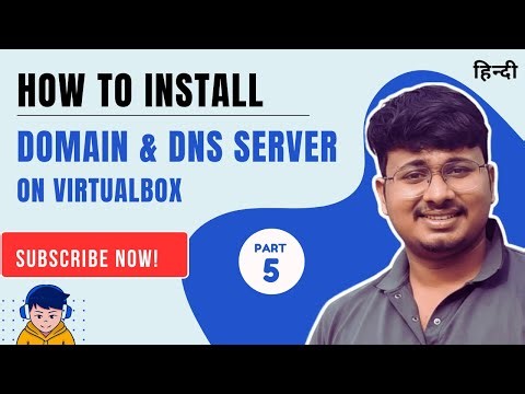 How to Install Domain Server and DNS Server on VirtualBox