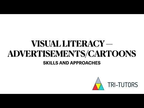Visual Literacy - Advertisements and Cartoons - Skills and Approaches -- English Paper 1
