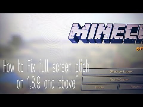 How to fix Minecraft FullScreen glitch In Minecraft [All Minecraft versions] In 30 seconds