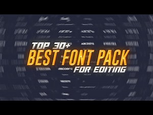 30+ Best Fonts Pack For Editing | Free Pack For Video Editing | E9mafx ✅