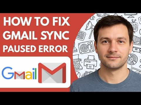 How to fix gmail sync paused error Full Guide 2026 Step by Step