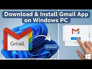 Download & Install Gmail App on Windows PC or Laptop Now