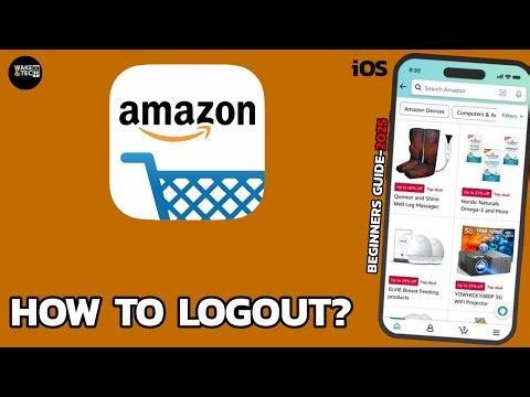 How to Sign Out of Amazon App on Mobile (2025 Update)?