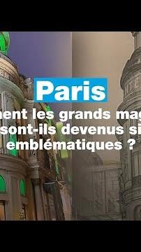 Paris: How did department stores become so iconic? • FRANCE 24