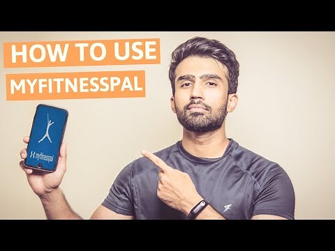 HOW TO USE MYFITNESSPAL