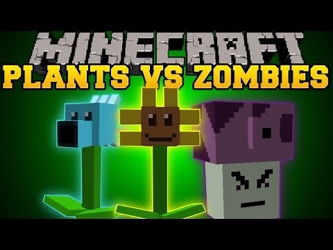 Minecraft : Plants Vs. Zombies (Plants that battle against zombies!) Mod Showcase