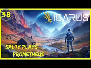 Icarus : A HUGE Planet Survival Prometheus Map: Episode 38