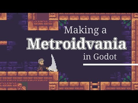 Making a Metroidvania in Godot in 4 weeks - Part 1